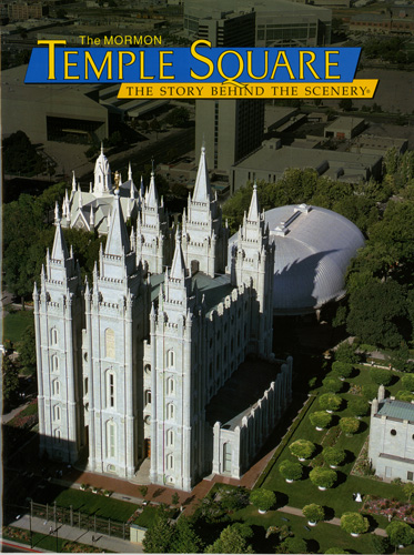 Mormon Temple Square - The Story Behind the Scenery